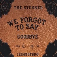 We Forgot To Say Goodbye Mp3