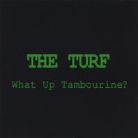 What Up Tambourine? Mp3