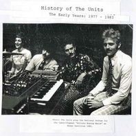 History Of The Units (The Early Years 1977-1983) Mp3