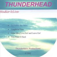 THUNDERHEAD-Studio & Live Mp3