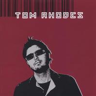 Tom Rhodes Mp3