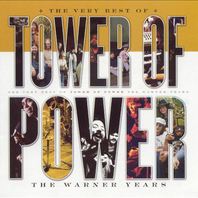The Very Best of Tower of Power: The Warner Years Mp3
