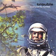 Trouble Mp3
