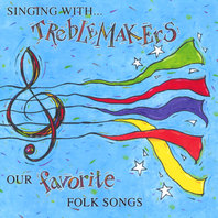 Singing With Treblemakers: Our Favorite Folk Songs Mp3
