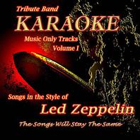 Tribute Band Karaoke: Led Zeppelin - Volume I (Music Only) Mp3