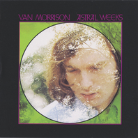 Astral Weeks (Vinyl) Mp3