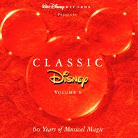Disney Classic: 60 Years Of Musical Magic CD5 Mp3