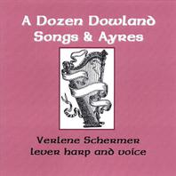A Dozen Dowland Songs & Ayres Mp3
