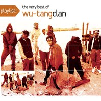 Playlist: The Very Best Of Wu-Tang Clan Mp3