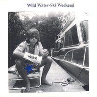 Wild Water-ski Weekend Mp3