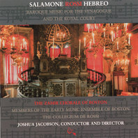Salamone Rossi Hebreo: Baroque Music for the Synagogue and the Royal Court Mp3