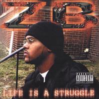 Life Is A Struggle Mp3