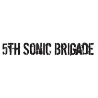 5Th Sonic Brigade Mp3