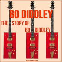 The Story Of Bo Diddley (Remastered) Mp3