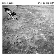 Space Is Only Noise Mp3