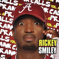 Rickey Smiley Prank Calls Vol. 6 Mp3