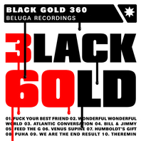 Black Gold 360 Mp3