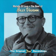 Melody Of Love: Best Of Billy Vaughn Mp3