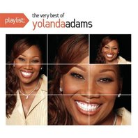 Playlist: The Very Best Of Yolanda Adams Mp3