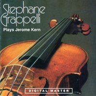 Stephane Grappelli Plays Jerome Kern Mp3