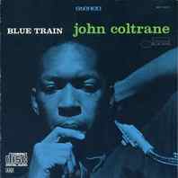 Blue Train (Reissue) Mp3
