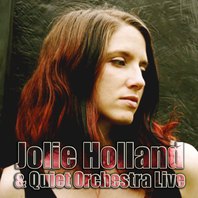 Jolie Holland & Quiet Orchestra Live Mp3