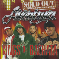 Kings Of Bachata: Live From Madison Square Garden CD1 Mp3