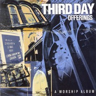 Offerings: A Worship Album Mp3