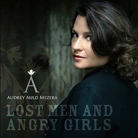 Lost Men And Angry Girls Mp3