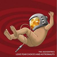 Love Fear Choices And Astronauts Mp3