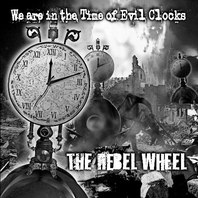 We Are In The Time Of Evil Clocks Mp3