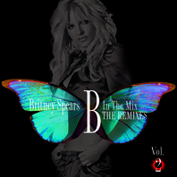 B In The Mix: The Remixes, Vol. 2 Mp3