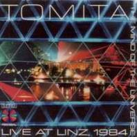 Tomita Live at Linz 1984/The Mind of the Universe Mp3