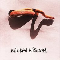 Wicked Wisdom Mp3