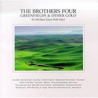 Greenfields & Other Gold Mp3