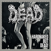Hardnaked...But Dead Mp3
