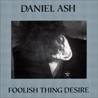 Foolish Thing Desire Mp3