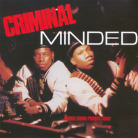 Criminal Minded Mp3