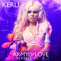 Army Of Love (Remixes Pt. 2) Mp3