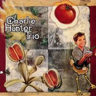 Charlie Hunter Trio Mp3