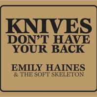 Knives Don't Have Your Back Mp3