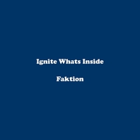 Ignite Whats Inside (EP) Mp3