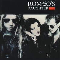 Romeo's Daughter (Reissue) Mp3