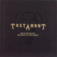 Signs Of Chaos: The Best Of Testament Mp3