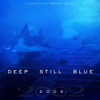Deep Still Blue Mp3