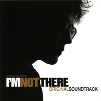 I'm Not There CD1 Mp3