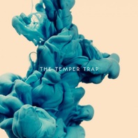 The Temper Trap (Deluxe Edition) Mp3