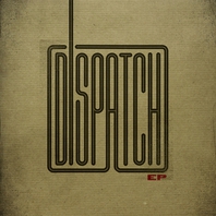 Dispatch (EP) Mp3