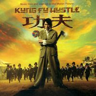 Kung Fu Hustle (With Raymond Wong) (Asian Release) Mp3