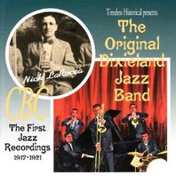 The First Jazz Recordings, 1917-1921 Mp3